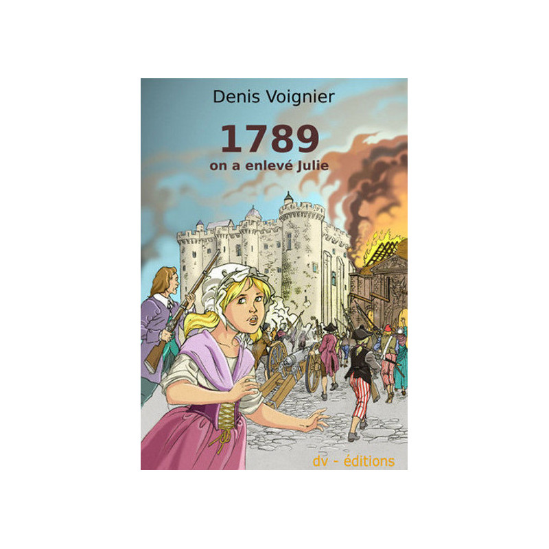 1789, on a enlevé Julie