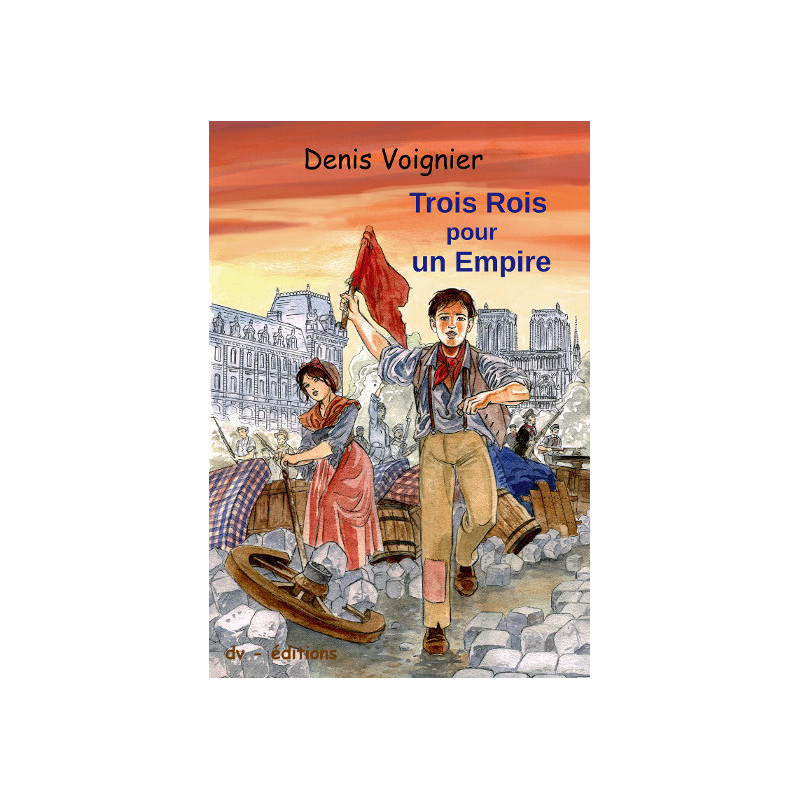 Trois rois pour un Empire