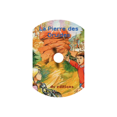 Fichier exploitation / La Pierre des Druides