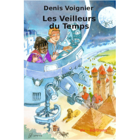 Les Veilleurs du Temps