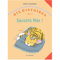Dix Histoires vol. 2 / Sauvons max