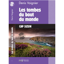 Les Tombes du bout du monde