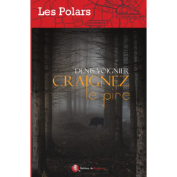 Craignez le Pire