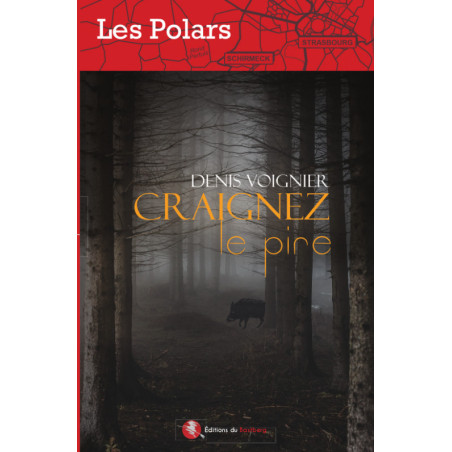 Craignez le Pire