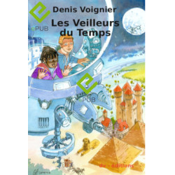Les Veilleurs du Temps / format numérique