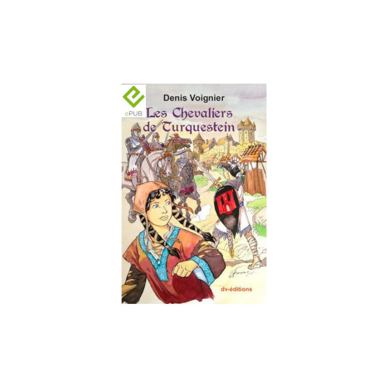 Les Chevaliers de Turquestein / format numérique