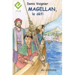 Magellan, le défi / format numérique