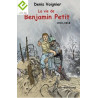 La Vie de Benjamin Petit 1914-1918 / format numérique